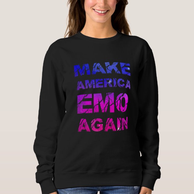 Make America Emo Again  Pastel Goth Sweatshirt (Front)