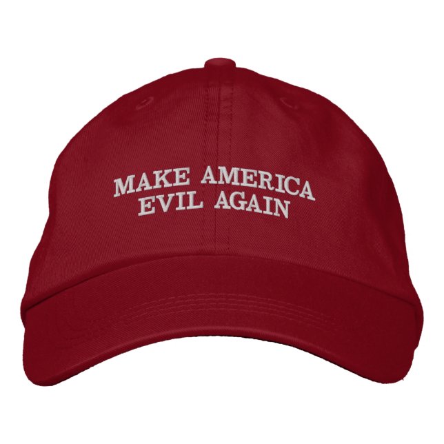MAKE AMERICA EVIL AGAIN EMBROIDERED HAT (Front)