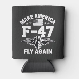 Make America F-47 Fly Again 4th of July Can Cooler