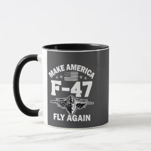 Make America F-47 Fly Again 4th of July  Mug