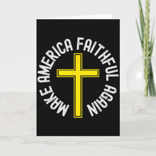 Make America Faithful Again, Christian, Easter, Ch Card