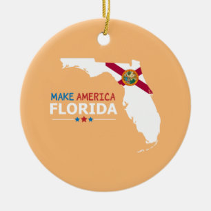 Make America Florida  Ceramic Ornament