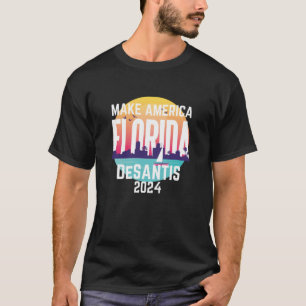 Make America Florida Ron Desantis 2024 T-Shirt