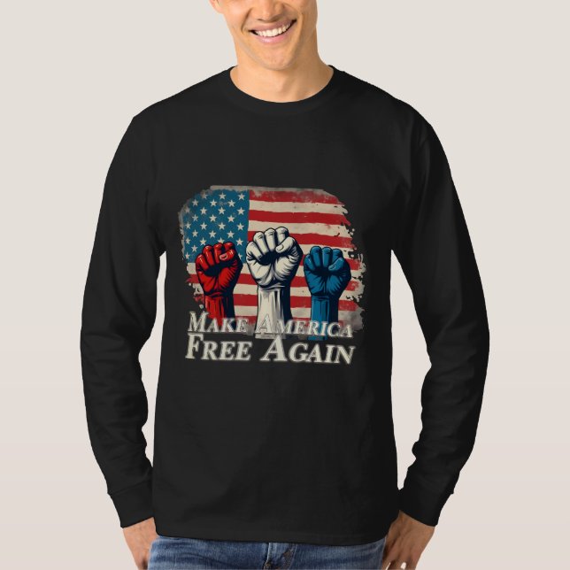 Make America Free Again Artwork T-Shirt (Front)