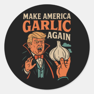 Make America Garlic Again Resist Anti Trump Classic Round Sticker