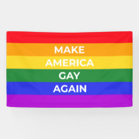 Make America Gay Again