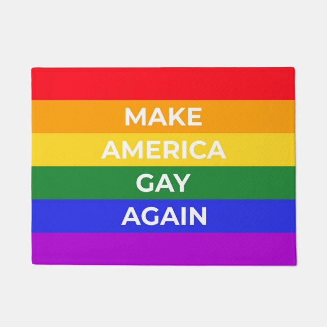 Make America Gay Again Doormat (Front)