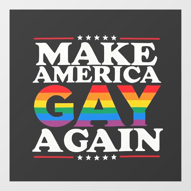 Make America Gay Again LGBT Pride Month  (Sheet)