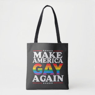 Make America Gay Again LGBT Pride Month Tote Bag