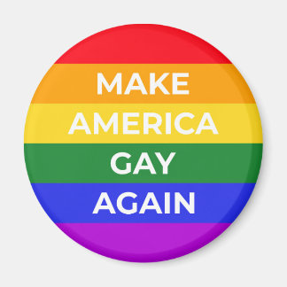 Make America Gay Again Magnet