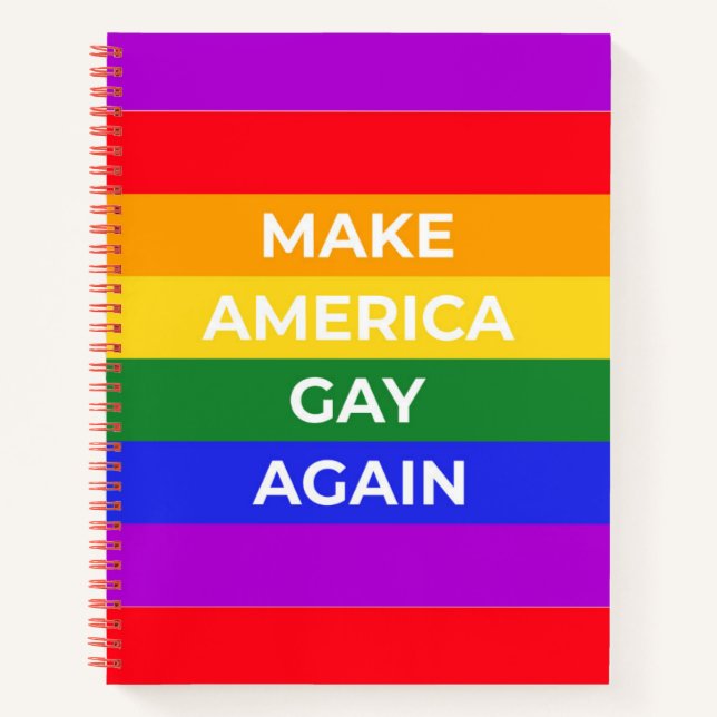 Make America Gay Again Notebook (Front)