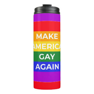 Make America Gay Again Thermal Tumbler