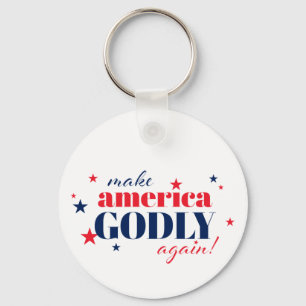 Make America Godly Again Patriotic Key Ring