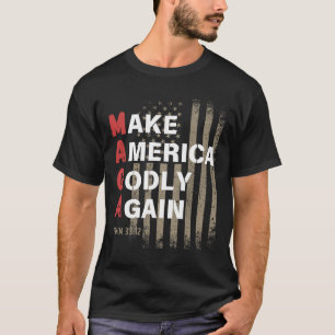 Make America Godly Again Psalm 33  T-Shirt