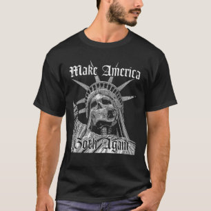 Make America Goth Again Novelty for Men and Women T-Shirt