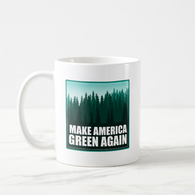 Make America Green Again Coffee Mug (Left)
