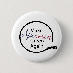 Make America Green Again Electric Vehicle Charger 6 Cm Round Badge