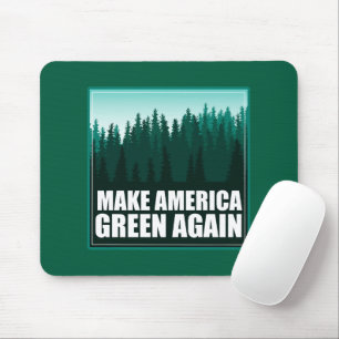 Make America Green Again Mouse Pad