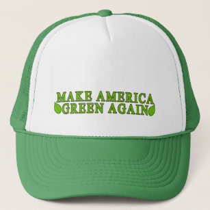 Make America Green Again Trucker Hat