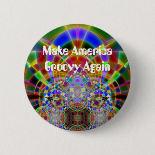 "Make America Groovy Again" 6 Cm Round Badge