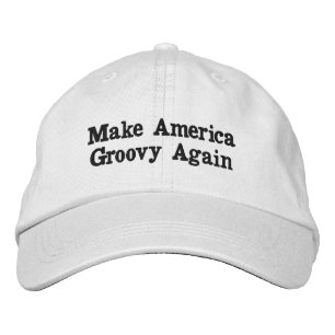 "Make America Groovy Again" Embroidered Hat
