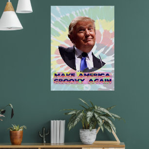 Make America Groovy Again Tie-Dye Value Poster