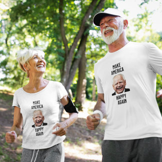 Make America Happy Again T-Shirt