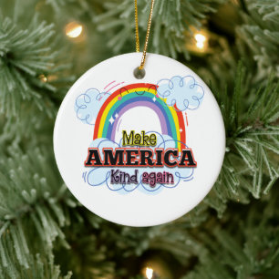 Make America Kind Again Ceramic Ornament