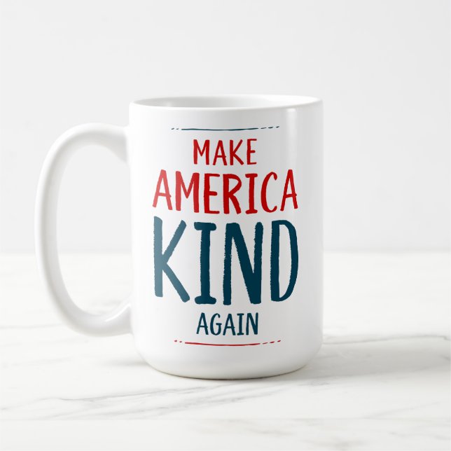 Make America Kind Again Coffee Mug (Left)