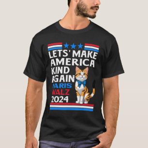 Make America Kind Again Kamala Harris Tim Wheimer  T-Shirt
