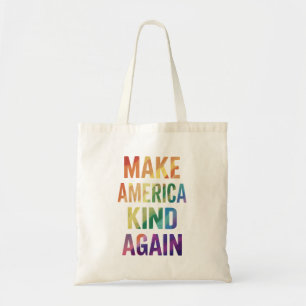 Make America Kind Again Rainbow LGBTQ Gay Tote Bag