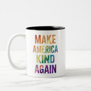 Make America Kind Again Rainbow LGBTQ Gay  Two-Tone Coffee Mug