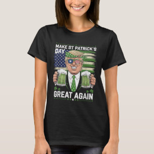 Make America Lucky Again St Patricks Day Trump Gre T-Shirt