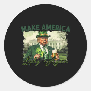 Make America Lucky Again Trump St Patrick Day Sham Classic Round Sticker