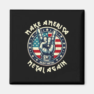 Make America Metal Again Trump Rock Heavy Music Magnet