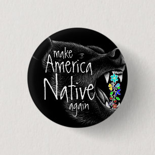 Make America Native Again Ojibwe Floral Black Bear 3 Cm Round Badge
