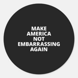 Make America Not Emrring Again Anti-trump Classic Round Sticker