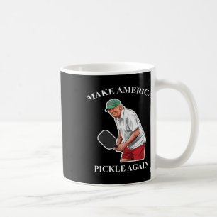 Make America Pickle Again Picklell Donald Trump Coffee Mug