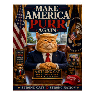 Make America Purr Again - Funny Political Cat Poster