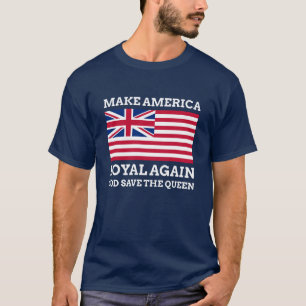 Make America Royal Again T-Shirt