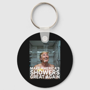 Make America’s Showers Great Again Trump Funny Key Ring