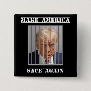 Make America Safe Again 15 Cm Square Badge