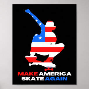 MAKE AMERICA SKATE AGAIN ollie grab edition Poster