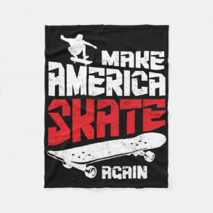 Make America Skate Again Skateboard Skateboarding Fleece Blanket