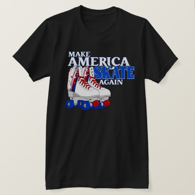 Make America Skate Again T-Shirt (Design Front)