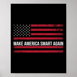 Make America Smart Again Science March Earth Day T Poster