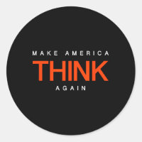 Make America Think Again - Anti-trump Protest Shir