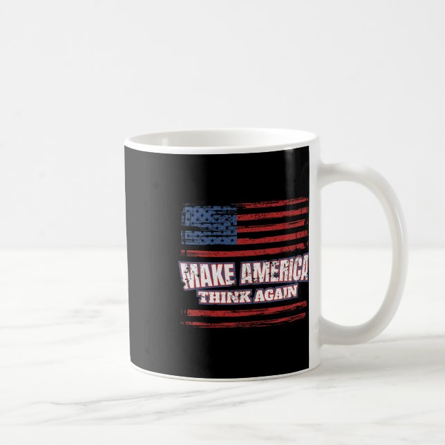 Make America Think Again  Coffee Mug (Right)