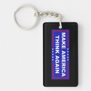 Make America Think Again Key Ring
