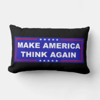 Make America Think Again